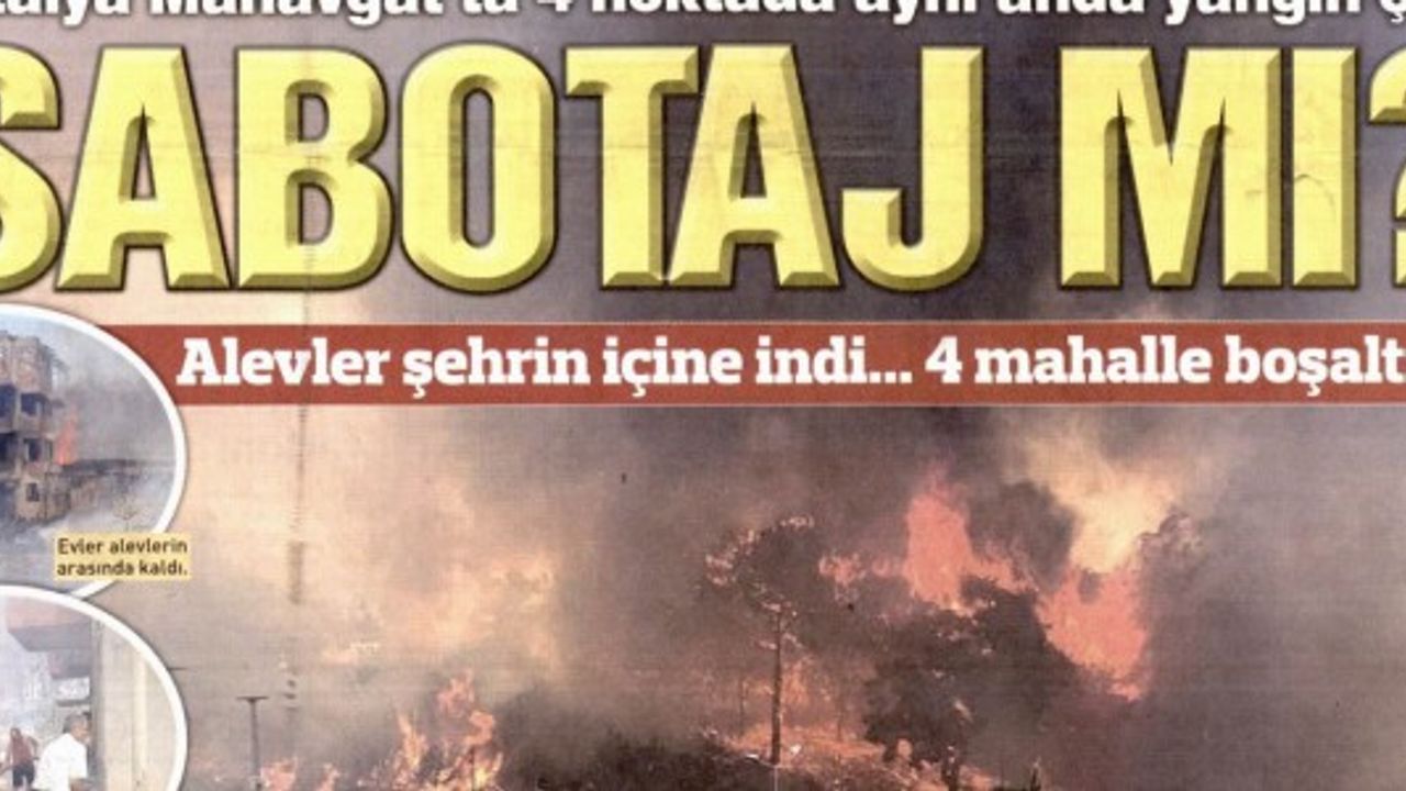 Manavgat'taki yangın sabotaj mı?