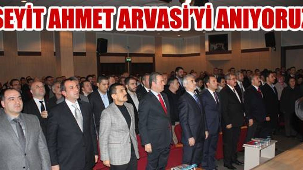 MHP İstanbul il başkanlığı Seyit Ahmet Arvasi 'yi Anma Gecesi Düzenledi