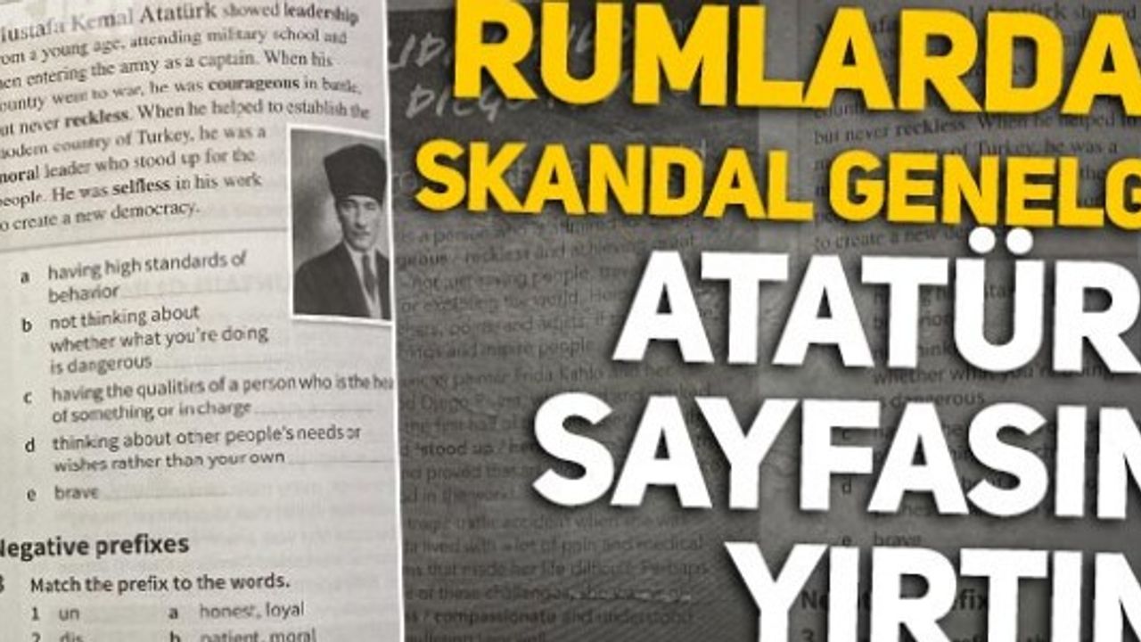 Rumlardan skandal genelge: Atatürk sayfasını yırtın!