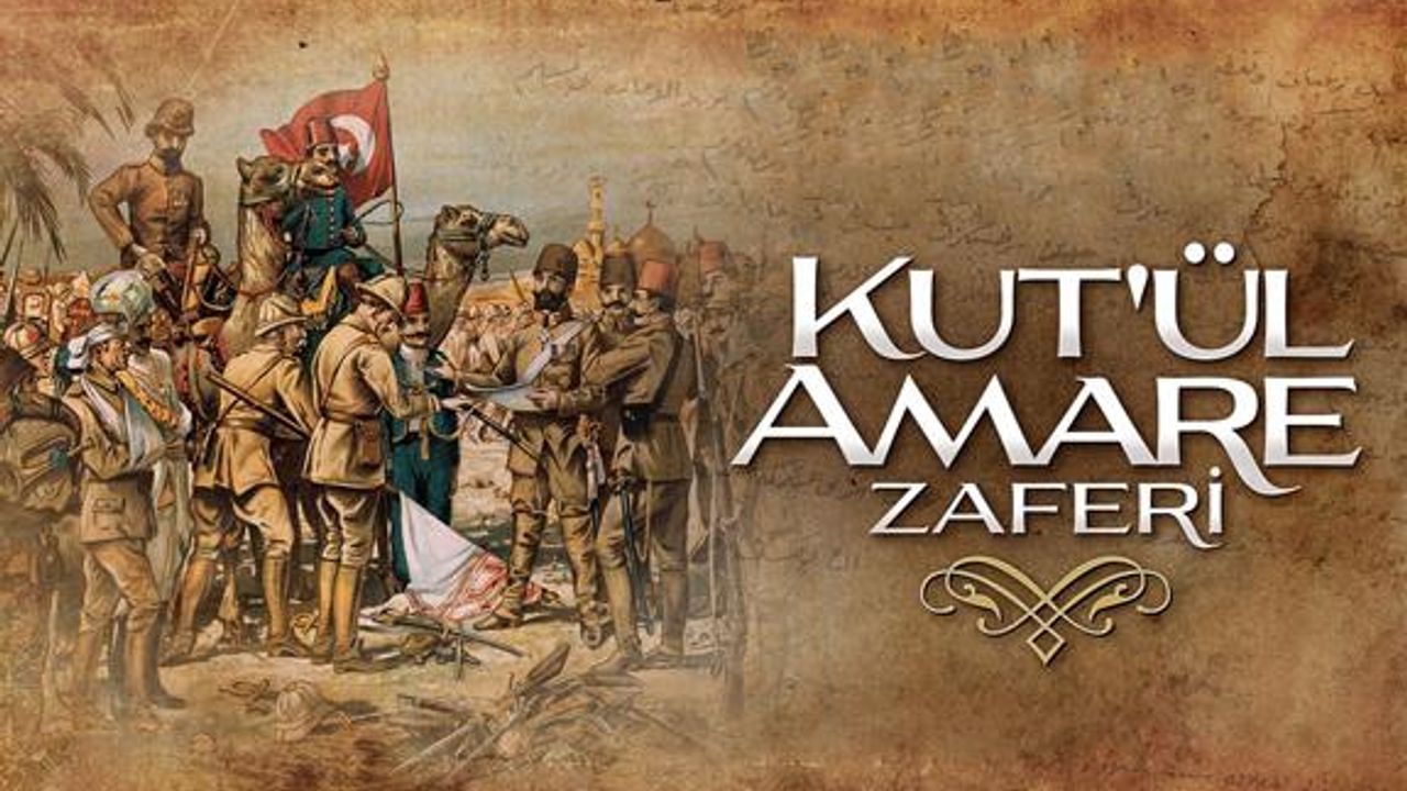 Kutü’l Amare Zaferi (29 nisan 1916)