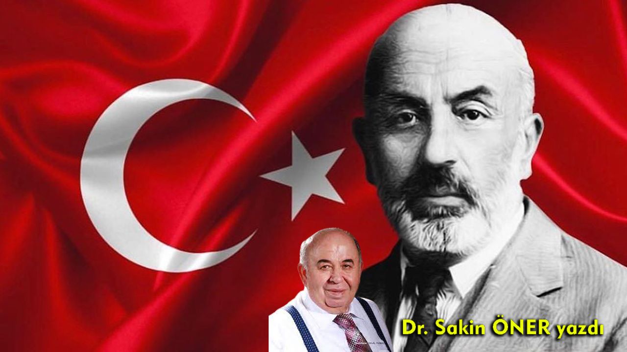 Vefatının 86. Yıldönümünde Mehmet Akif’in 5 aşkı Türk, Türkçe ve Milliyetçiliğe bakışı