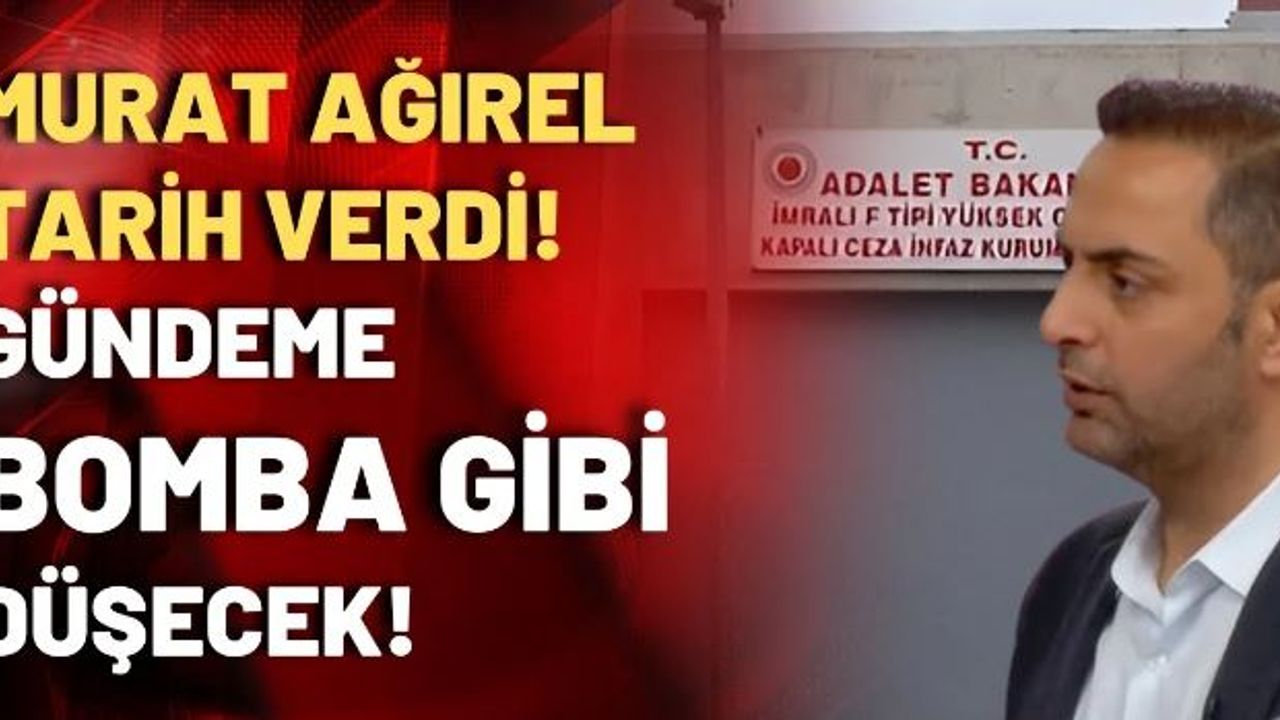 Murat Ağırel görüşmenin tarihi verdi! AKP İmralı'ya heyet gönderdi mi?