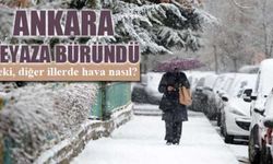 Ankara Beyaza Büründü, İşte Yağış Beklenen İller