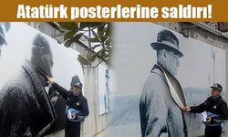 Atatürk posterlerine saldırı!