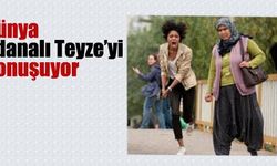 Dünya Bu Teyzeyi Konuşuyor