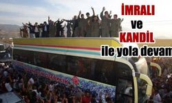 İmralı ve Kandil İle Yola Devam