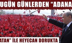 MHP Adana Vatan mitingi bugün