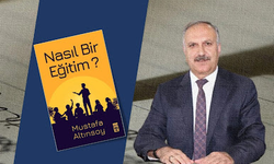 Mustafa Altınsoy Kitabı: Nasıl Bir Eğitim?