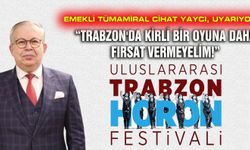 Cihat Yaycı, “Trabzon'da kirli bir oyuna daha fırsat vermeyelim!” diyerek uyardı