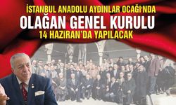 İstanbul Anadolu Aydınlar Ocağı'nda Genel Kurul Heyecanı