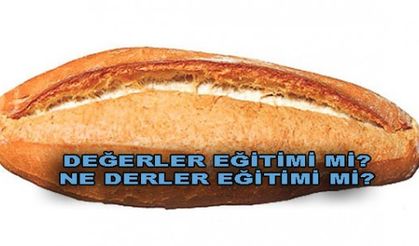 DEĞERLER EĞİTİMİ Mİ?NE DERLER EĞİTİMİ Mİ?