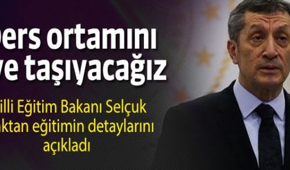 Ders ortamını eve taşıyacağız