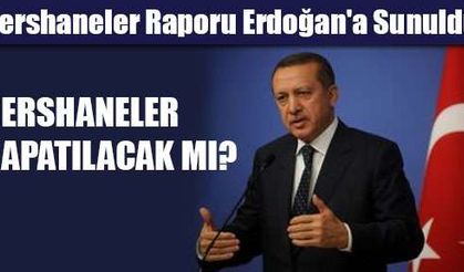 Dershaneler Raporu Başbakan Erdoğan'a Sunuldu