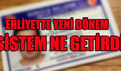 Ehliyette yeni dönem