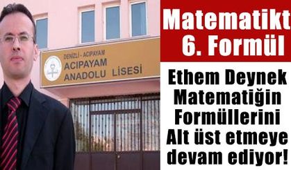 Ethem Deynek Matematiğin formüllerine formül ekliyor
