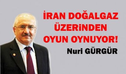 İran Doğalgaz Üzerinden Oyun Oynuyor