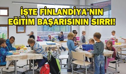 İŞTE FİNLANDİYA'NIN EĞİTİM BAŞARISININ SIRRI!
