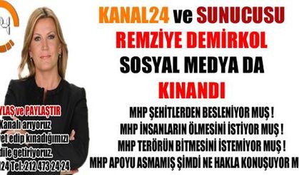 Kanal24 ve Sunucusu Remziye Demirkol'u Kınadılar