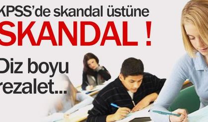 KPSS rezaletinde bir skandal daha !