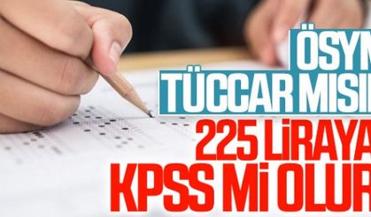 KPSS sınav ücreti 225 TL oldu