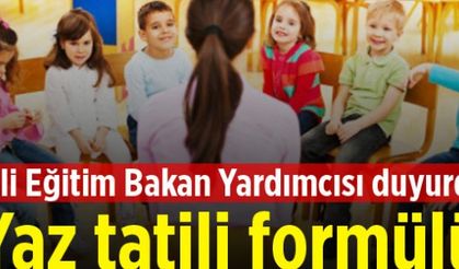 Milli Eğitimde 'Yaz tatili' formülü