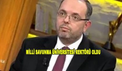 Milli Savunma Üniversitesi Rektörü Erhan Afyoncu oldu