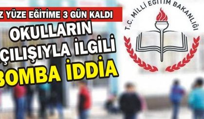 Okulların Açılışıyla İlgili Bomba İddia!