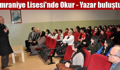 Ümraniye Lisesi'nde Okur - Yazar buluştu
