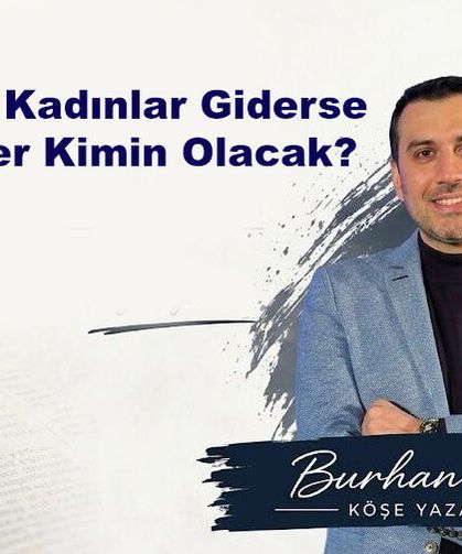 Genç Kadınlar Giderse Köyler Kimin Olacak?