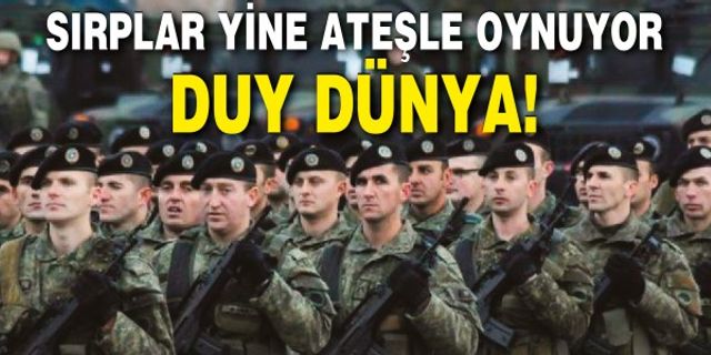 SIRPLAR YİNE ATEŞLE OYNUYOR DUY DÜNYA!