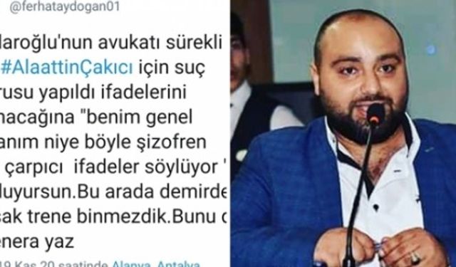 Alaattin Çakıcı'nın Danışmanı Ferhat Aydoğan: "Demirden Korksak Trene Binmezdik"