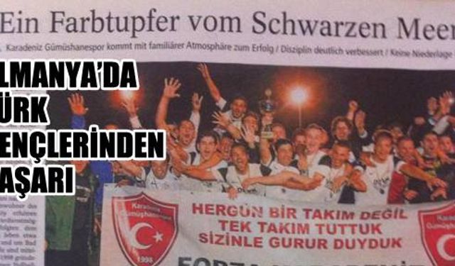 Almanya'da Türk Gençlerinin Futbol Takımı Başarısı