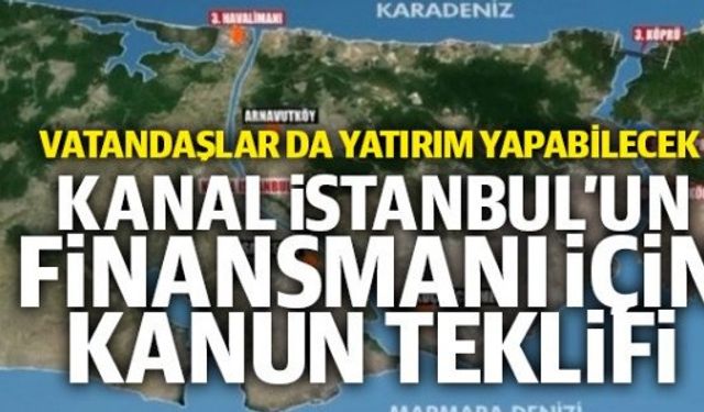 Bankacılık Kanunu'na Kanal İstanbul ayarı
