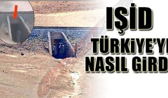 IŞİD TÜRKİYE'YE NASIL GİRDİ!