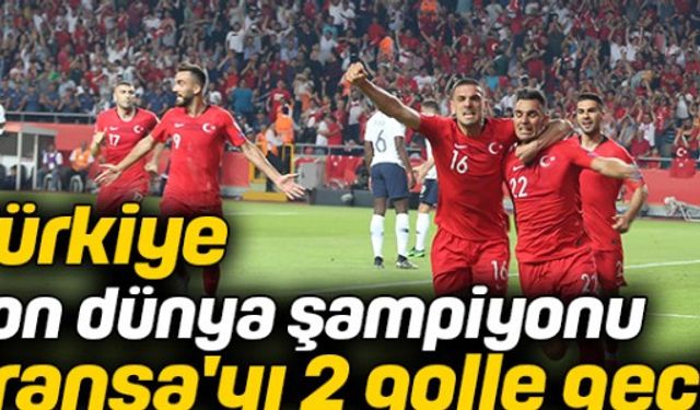 Türkiye, son dünya şampiyonu Fransa'yı 2 golle geçti