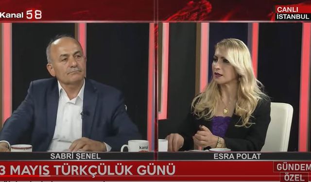 Sabri Şenel, Kanal 58'de Türkçülüğü anlattı