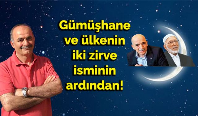 Gümüşhane ve ülkenin iki zirve isminin ardından!