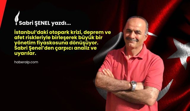 İstanbul’da Otopark Fiyaskosu