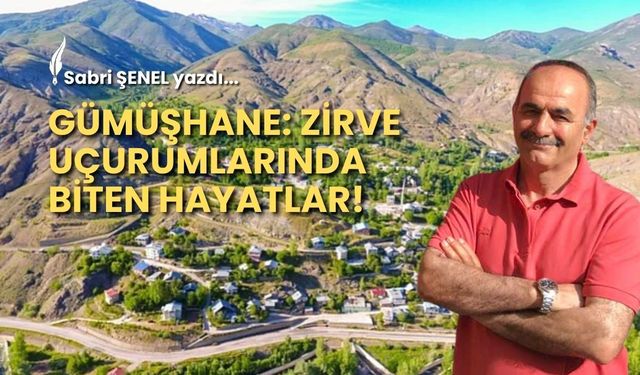 Gümüşhane: Zirve Uçurumlarında Biten Hayatlar!