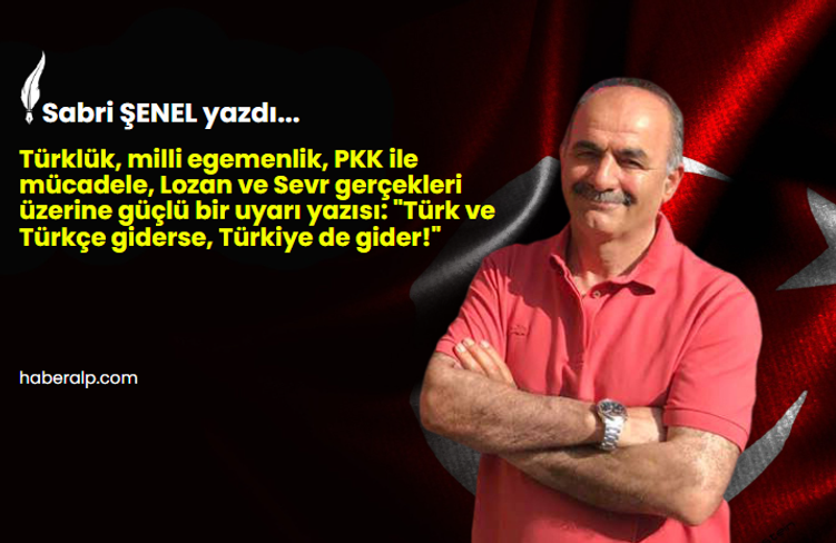 Türk, Türkçe ve Türkiye Cumhuriyeti’nin ipi mi çekiliyor?
