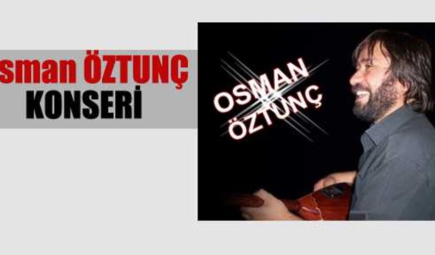 Osman Öztunç Konseri