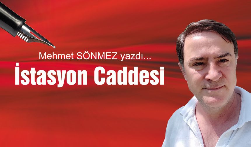 İstasyon Caddesi