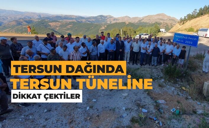 Tersun Tüneli talebi Tersun Dağı geçidinden yankılandı